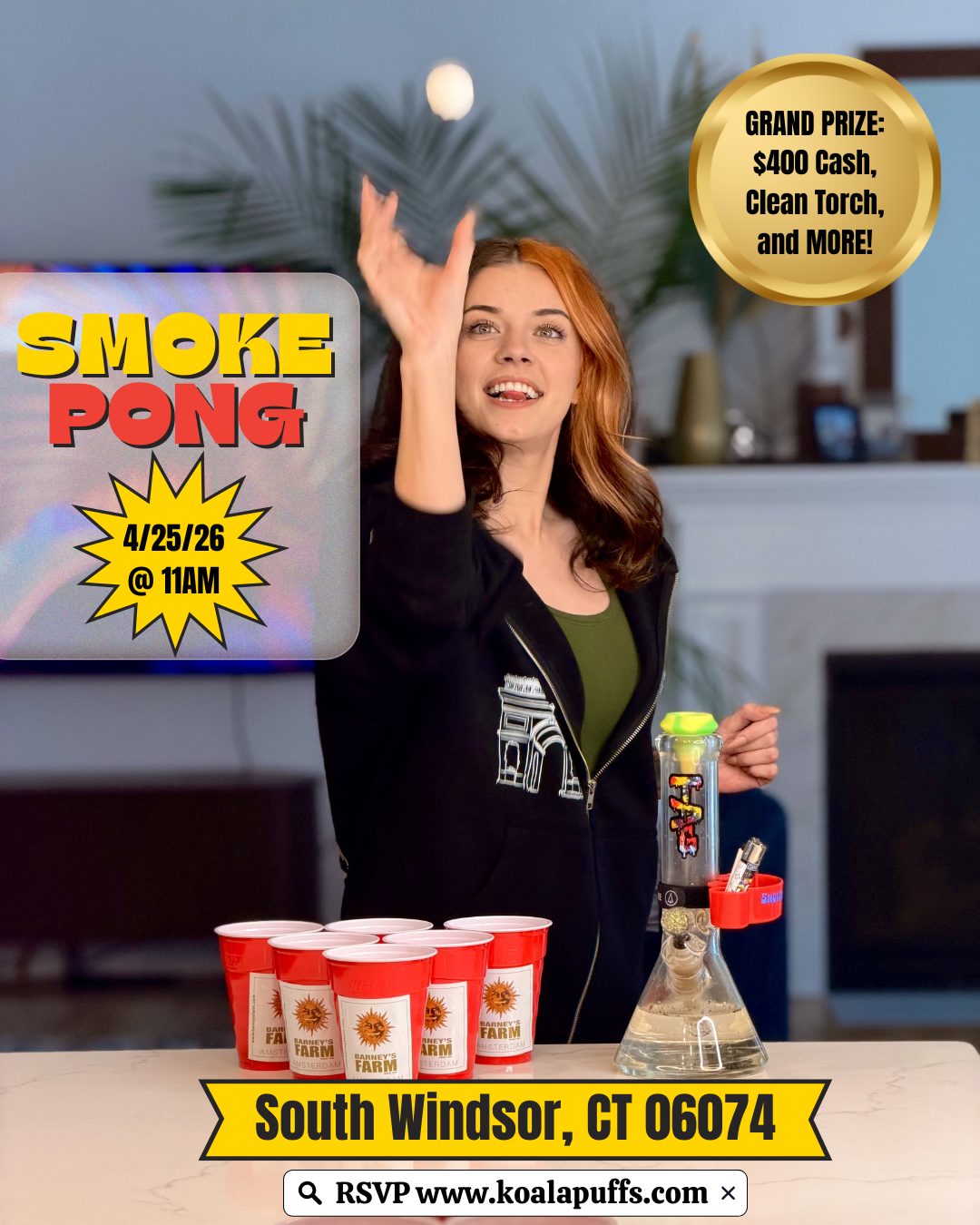 Barneys Farm & Koala Puffs Present: Smoke Pong 4/25/26