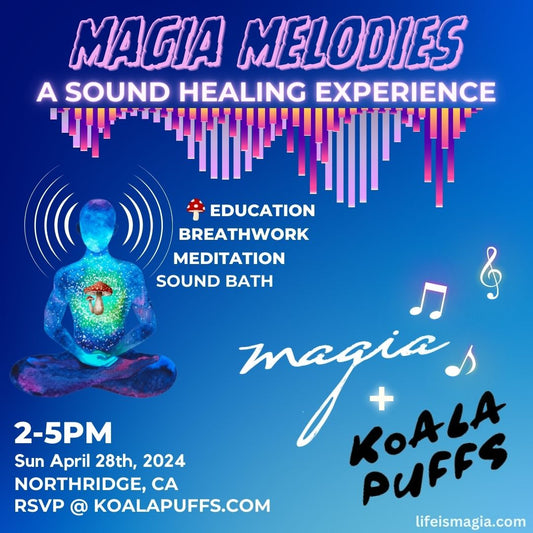 Magia Melodies🍄 with Koala Puffs